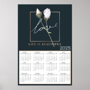 Poster Love Life is Beautiful Rose Buds 2025 Calendrier