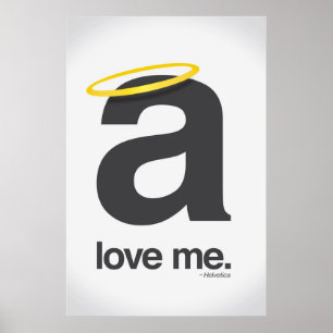 Poster love me, helvetica