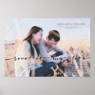 Poster Love of My Life Hand Lettré Typographie Photo