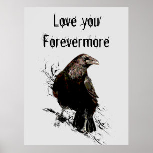 Poster Love you Forevermore Fun Raven Citation