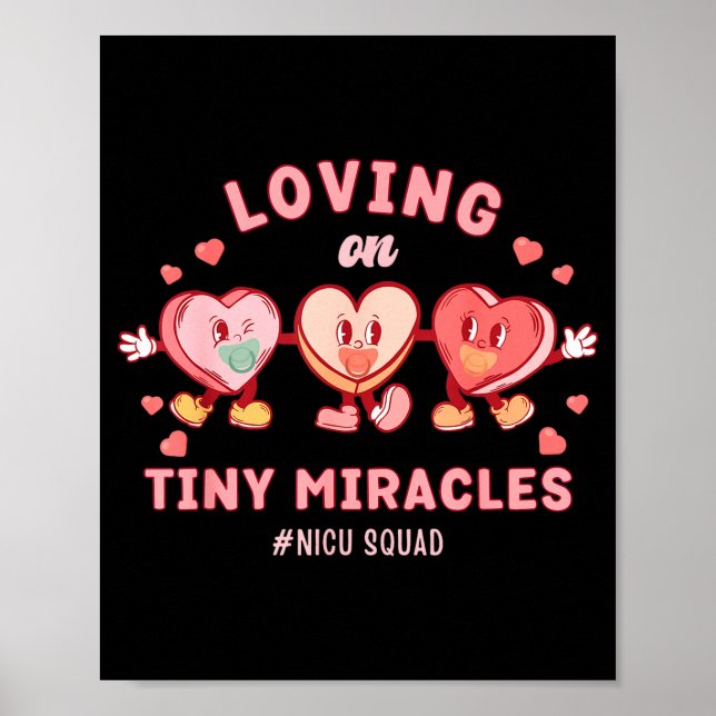 Poster Loving On Tiny Miracles Nicu Squad Valentines Neon (Devant)