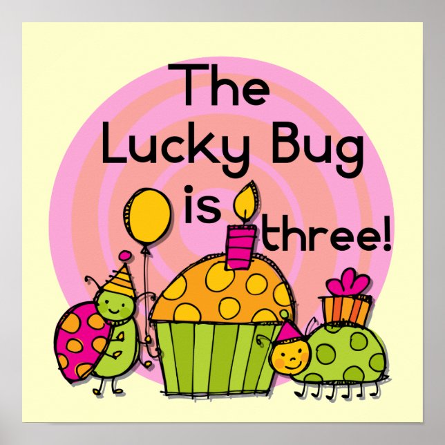 Poster Lucky Bug Cupcake 3e Anniversaire Tshirts et cadea (Devant)