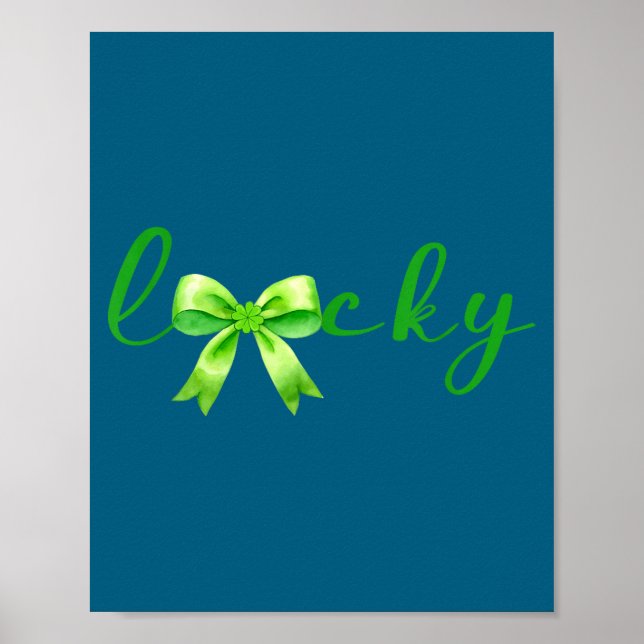 Poster Lucky, St.patricks Day Coquette,shamrock Funny  (Devant)