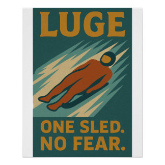 Poster Luge – One Sled. No Fear