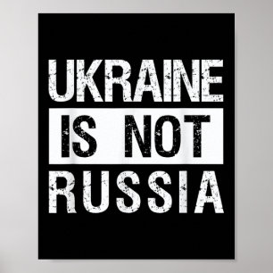 Poster L'Ukraine N'Est Pas La Russie - Soutenez L'Ukraine