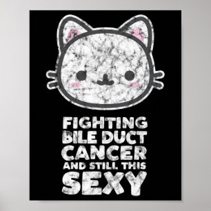 Poster Lutter contre le cancer de la bille Duct Toujours 