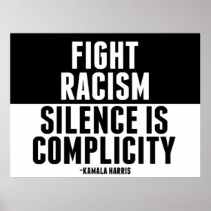 Poster Lutter contre le racisme Le silence est une compla