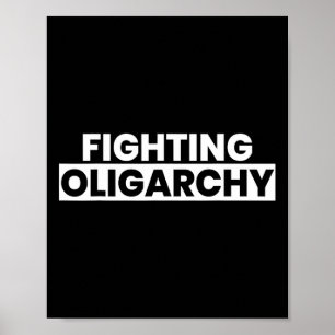 Poster Lutter contre l'oligarchie Manifestation contre l'