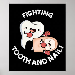 Poster Lutter Dent Et Clou Drôle Boxe Puns Dark BG