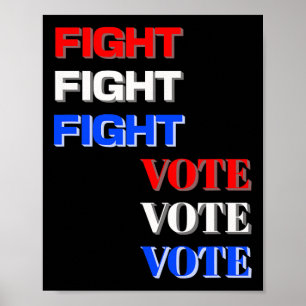 Poster Lutter Pour L'Élection Présidentielle De Trump