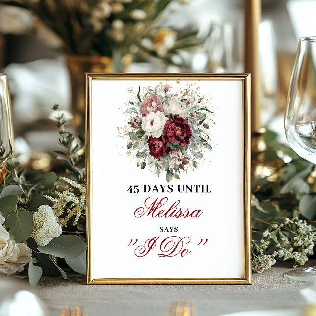 Poster Luxe Blush Bourgogne Dais Jusqu'à Ce Que Je Fasse  (Luxe Blush Burgundy Dais Until I Do Countdown)