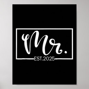 Poster M. Est. 2025 Juste Marié Mariage Hubby M. & ;