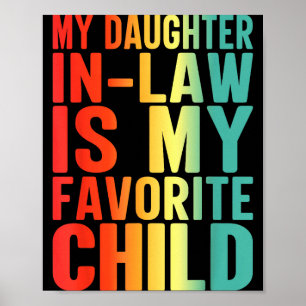 Poster Ma belle-fille est mon enfant préféré drôle de fam