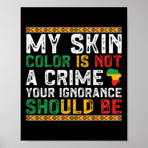 Poster Ma couleur de peau n'est pas un crime Mois de l'hi