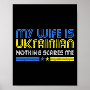 Poster Ma femme est ukrainienne Rien ne me fait peur Sout