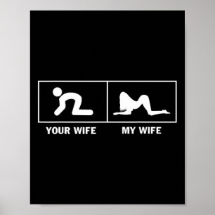 Poster Ma Femme Vs Votre Femme Drôle Sarcastique Pour Le 