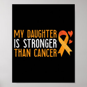 Poster Ma Fille Est Plus Forte Que La Leucémie Cancer Con