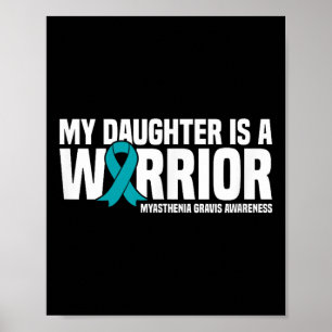 Poster Ma Fille Est Un Guerrier Myasthenia Gravis