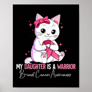 Poster Ma Fille Est Un Guerrier Sensibilisation Au Cancer