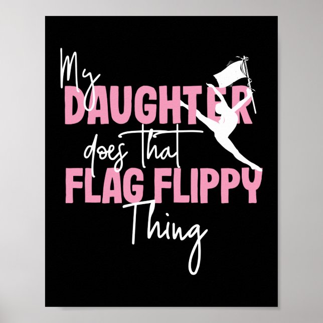 Poster Ma Fille Fait Ce Drapeau Couleur Garde Marche (Devant)