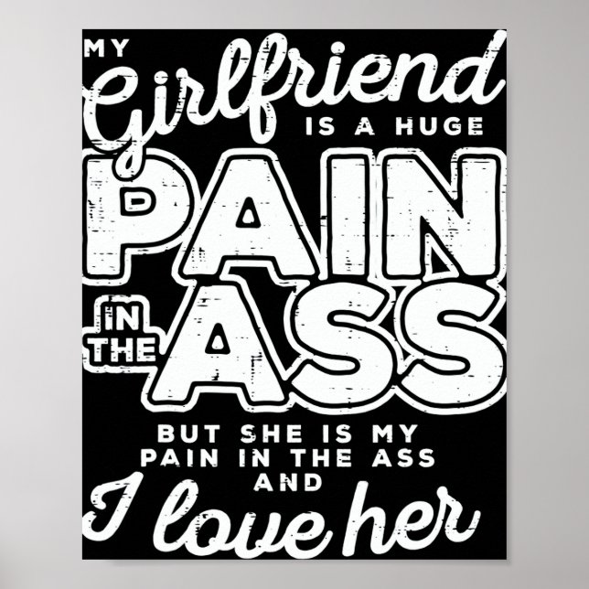 Poster Ma Petite Amie Est Une Grande Douleur Valentin (Devant)