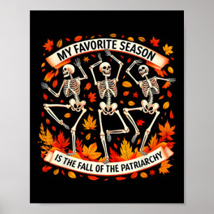 Poster Ma Saison Préférée Est La Chute Du Patriarcat H
