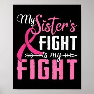 Poster Ma Soeurs Lutte Est Mon Combat Cancer Du Sein