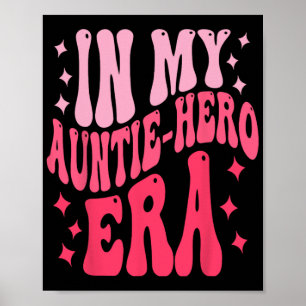 Poster Ma Tante Hero Era Fête des Mamans 