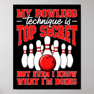 Poster Ma Technique De Bowling Est Une Citation De Bowler