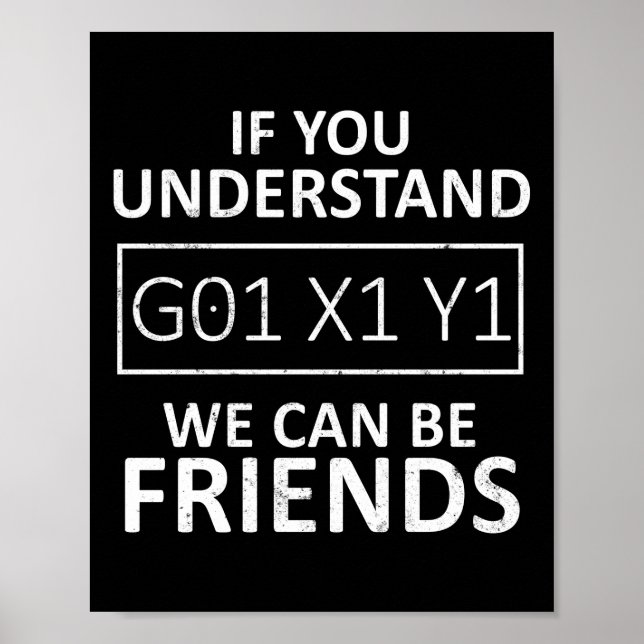 Poster Machiniste CNC Si Vous Comprenez G01 X1 Y1 Nous Po (Devant)