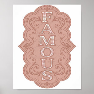 Poster Magnifique conception FAMEUSE rose