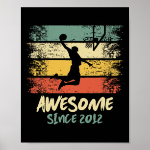Poster Magnifique Depuis 2012 Anniversaire Bysketbyll Jou