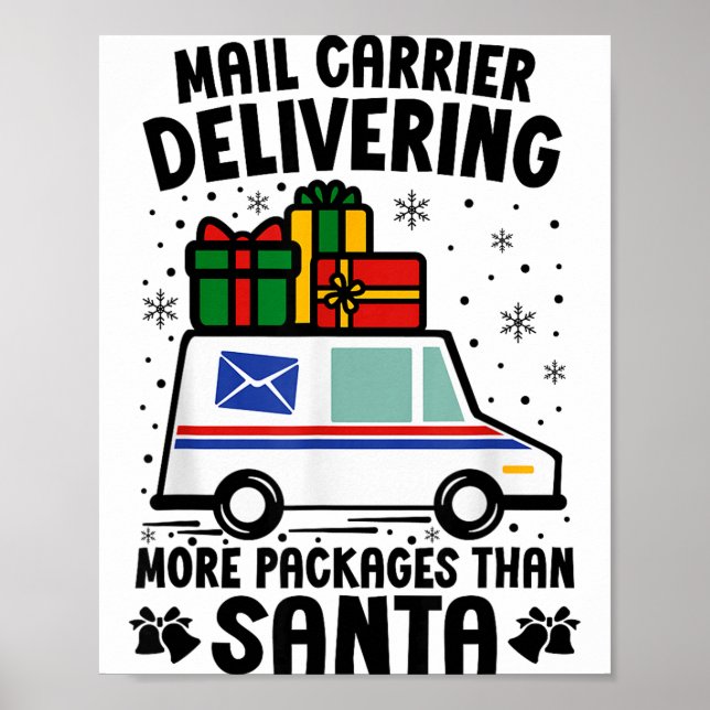 Poster Mail Carrier Delivering More Packages Than Santa C (Devant)