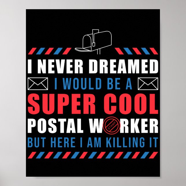 Poster Mailman Mail Lady Super Cool Postal Worker Boîte a (Devant)