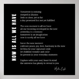 Poster Maintenant, est-ce que nous avons Be Present Poem 