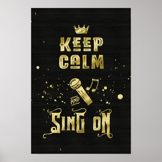 Poster Maintenez le calme et chanter sur la typographie d (Devant)