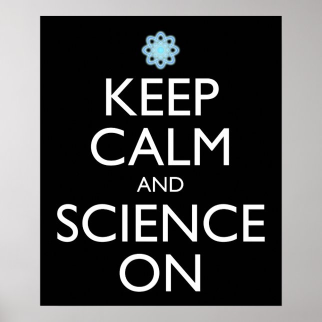 Poster Maintenez Le Calme Et La Science Sur (Devant)