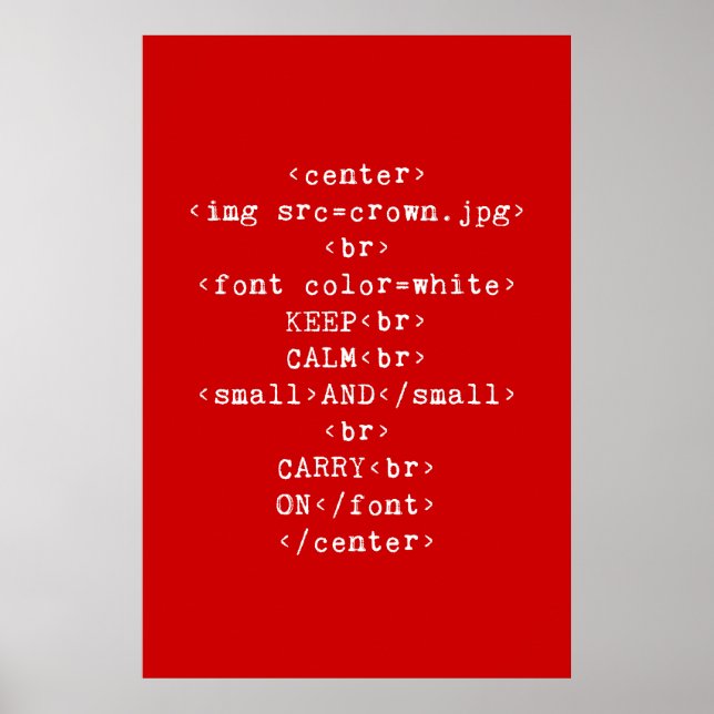 Poster Maintenir le calme et continuer sur html (en toute (Devant)