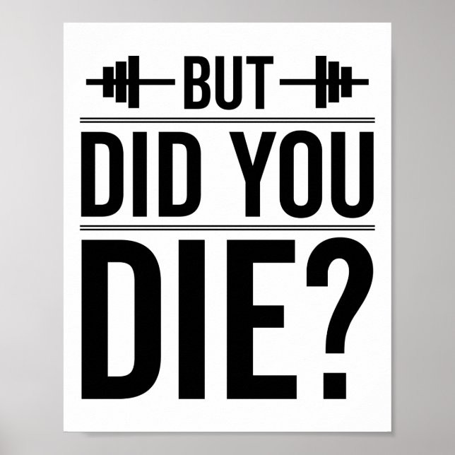 Poster Mais Avez-Vous Mort Gym Drôle Exercice Fitness (Devant)