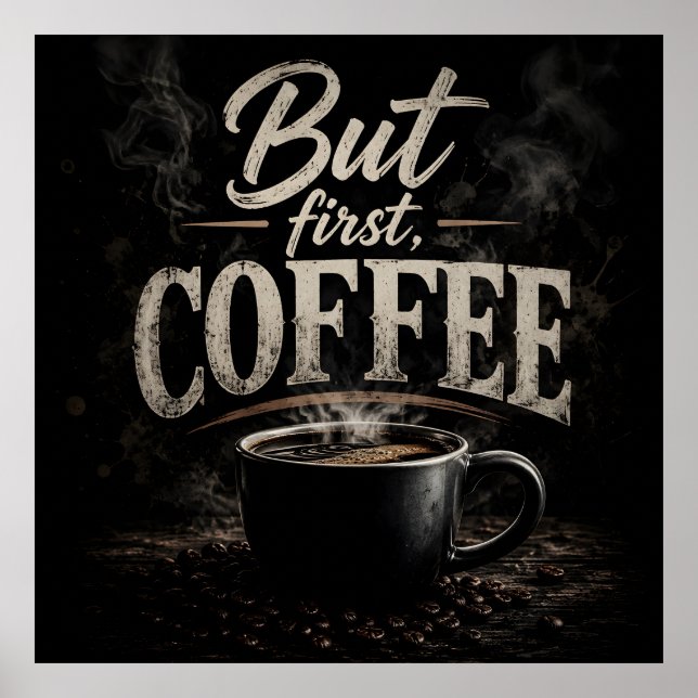 Poster Mais d'abord café (Devant)