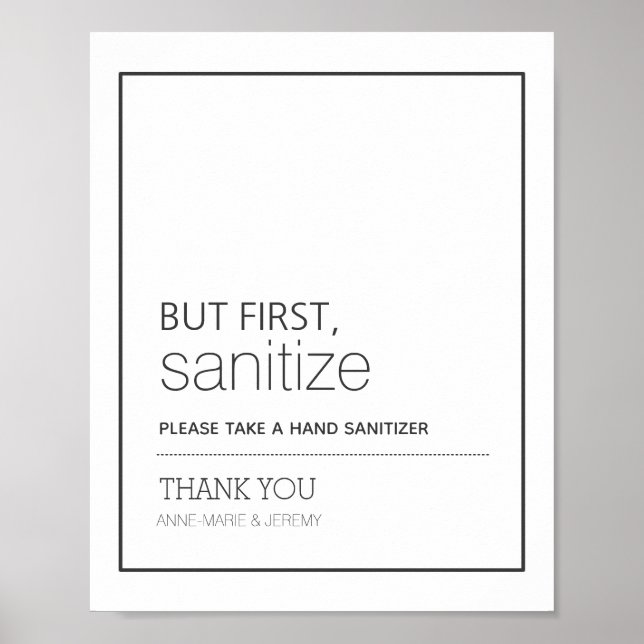 Poster Mais tout d'abord, Sanitize Mariage Sign (Devant)