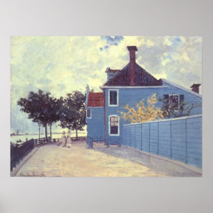 Poster Maison bleue à Zaandam de Claude Monet
