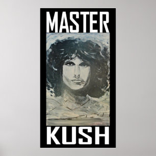 POSTER MAÎTRE KUSH
