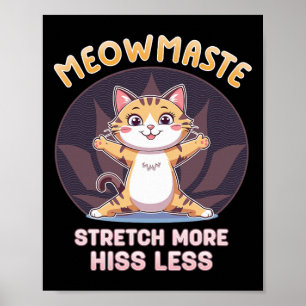 Poster Maîtresse Chat Yoga Étirez Plus Siffler Moins 