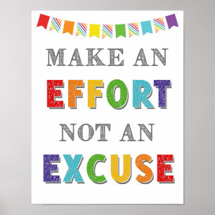 Poster Make An Effort Not An Excuse Growth Mindset