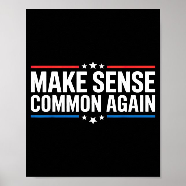 Poster Make Sense Common Again  (Devant)