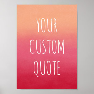 Poster Make Your Own Motivational Quote Pink Abstract