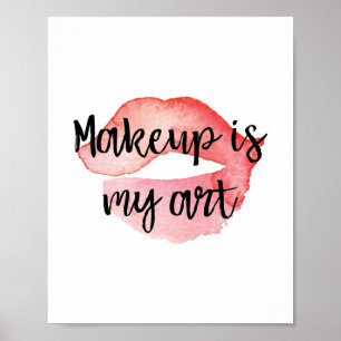 Poster Makeup Is My Art