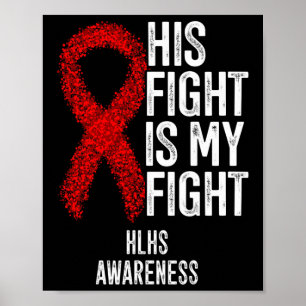 Poster Maladie cardiaque Son combat est mon combat Hlhs s