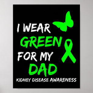 Poster Maladie rénale Je Porte Vert Pour Mon Papa Ruban